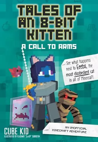 Tales of an 8-Bit Kitten: A Call to Arms cover