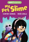 My Pet Slime (My Pet Slime Book 1) cover
