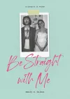Be Straight with Me cover