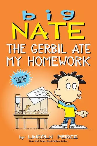 Big Nate: The Gerbil Ate My Homework cover