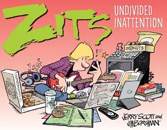 Zits: Undivided Inattention cover