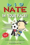 Big Nate: In Your Face! cover