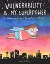 Vulnerability Is My Superpower cover