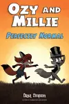 Ozy and Millie: Perfectly Normal cover