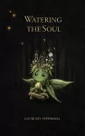 Watering the Soul cover