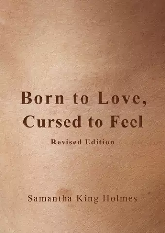 Born to Love, Cursed to Feel Revised Edition cover