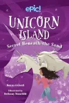 Unicorn Island: Secret Beneath the Sand cover