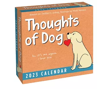 Thoughts of Dog 2023 Day-to-Day Calendar cover