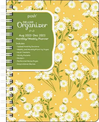 Posh: Deluxe Organizer 17-Month 2022-2023 Monthly/Weekly Hardcover Planner Calendar cover