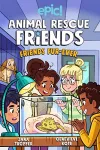 Animal Rescue Friends: Friends Fur-ever cover