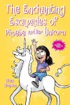 The Enchanting Escapades of Phoebe and Her Unicorn cover