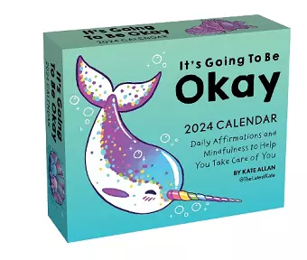 It's Going to Be Okay 2024 Day-to-Day Calendar cover