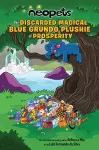 Neopets: The Discarded Magical Blue Grundo Plushie of Prosperity cover