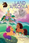 Afro Unicorn: The Land of Afronia, Vol. 1 cover
