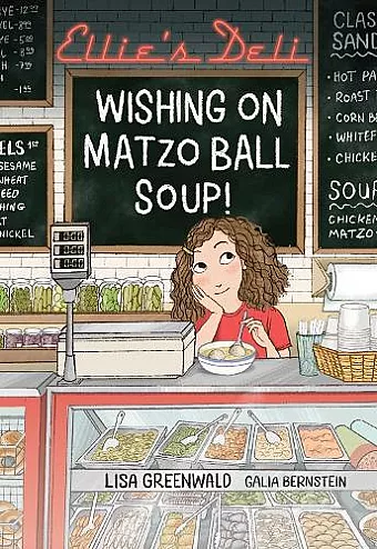 Ellie's Deli: Wishing on Matzo Ball Soup! cover