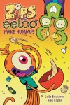 Zips and Eeloo Make Hummus cover