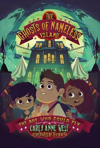 The Ghosts of Nameless Island: The Boy Who Could Fly cover