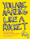 You Are Amazing Like a Rocket cover