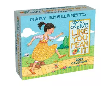 Mary Engelbreit's Live Like You Mean It 2025 Day-to-Day Calendar cover