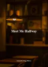 Meet Me Halfway cover