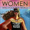 Women Who Rock Our World 2025 Wall Calendar cover