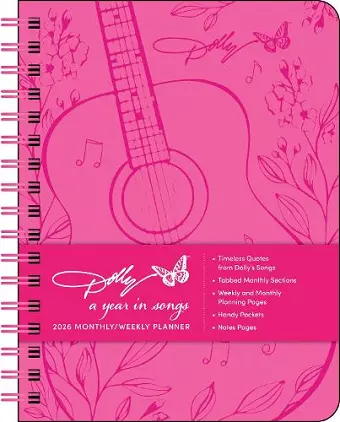 Dolly Parton A Year in Songs Deluxe Organizer 2026 Weekly Planner Calendar cover