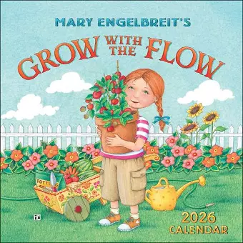 Mary Engelbreit's Grow with the Flow 2026 Mini Wall Calendar cover