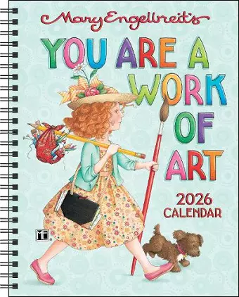 Mary Engelbreit's You Are a Work of Art 2026 Monthly/Weekly Planner Calendar cover