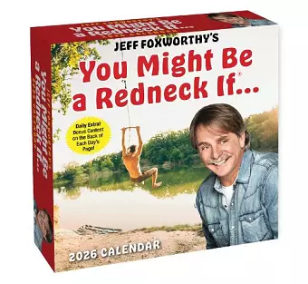 Jeff Foxworthy's You Might Be A Redneck If. . . 2026 Day-to-Day Calendar cover