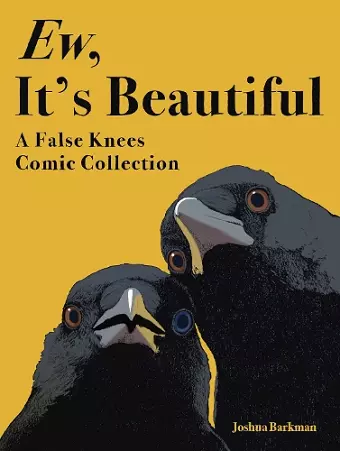 Ew, It's Beautiful cover