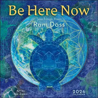 Be Here Now 2026 Wall Calendar cover