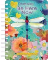 Be Here Now 2026 Weekly Planner Calendar cover