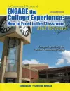 A Customized Version of Engage the College: How to Excel in the Classroom and Beyond Designed Specifically for Kenneth Sharkey and Karen Macdonald at Lakeland Community College cover