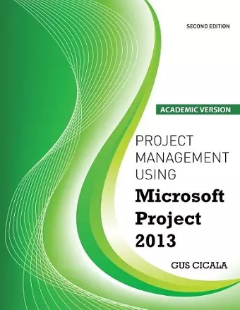 Project Management Using Microsoft Project 2013 cover