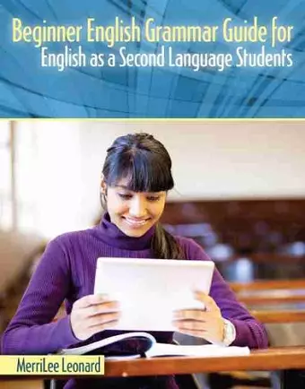 Beginner English Grammar Guide for English as a Second Language Students cover