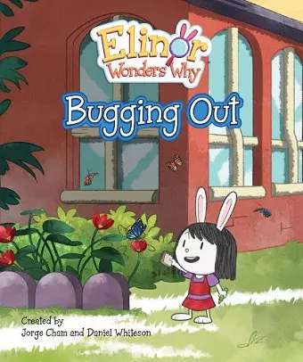 Elinor Wonders Why: Bugging Out cover