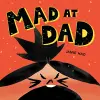 Mad at Dad cover