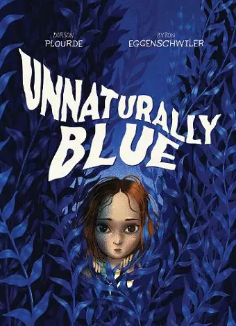 Unnaturally Blue cover