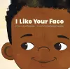 I Like Your Face cover