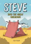 Steve, Into the Great Unknown cover