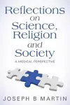 Reflections on Science, Religion and Society cover