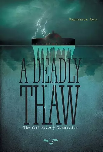 A Deadly Thaw cover