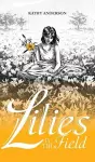 Lilies in the Field cover