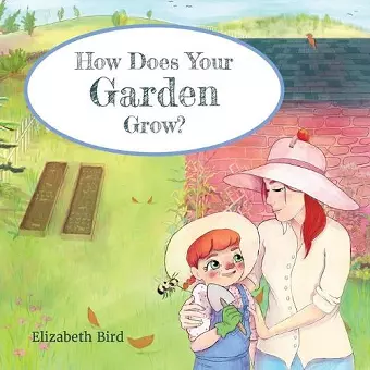 How Does Your Garden Grow? cover