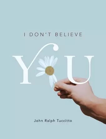 I Don't Believe You cover