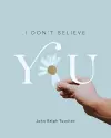 I Don't Believe You cover