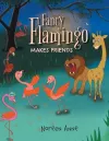 Fancy Flamingo Makes Friends cover