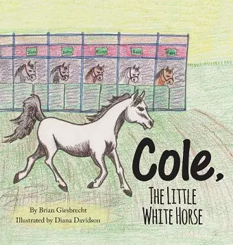 Cole, The Little White Horse cover