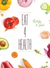 Eat 4 Health cover