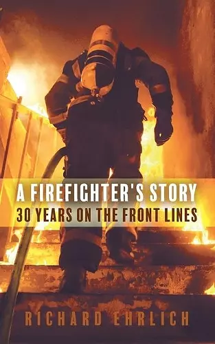 A Firefighter's Story cover